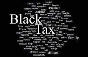 Break free from Black Tax