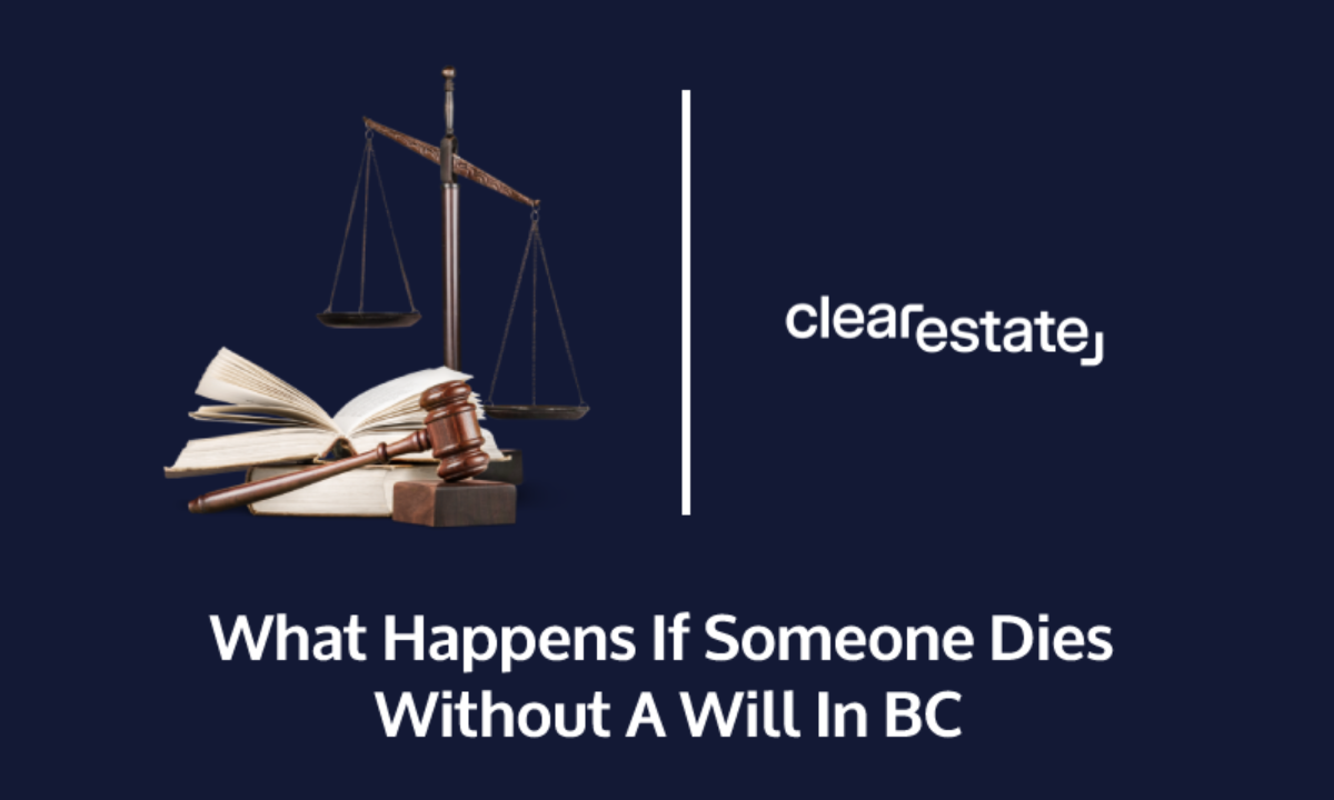 What Happens If Someone Dies Without A Will?